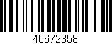 Código de barras (EAN, GTIN, SKU, ISBN): '40672358'