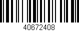 Código de barras (EAN, GTIN, SKU, ISBN): '40672408'