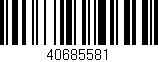 Código de barras (EAN, GTIN, SKU, ISBN): '40685581'