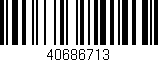 Código de barras (EAN, GTIN, SKU, ISBN): '40686713'