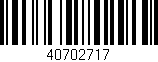 Código de barras (EAN, GTIN, SKU, ISBN): '40702717'