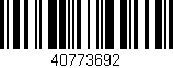 Código de barras (EAN, GTIN, SKU, ISBN): '40773692'