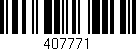 Código de barras (EAN, GTIN, SKU, ISBN): '407771'