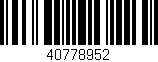 Código de barras (EAN, GTIN, SKU, ISBN): '40778952'