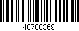 Código de barras (EAN, GTIN, SKU, ISBN): '40788369'