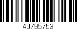 Código de barras (EAN, GTIN, SKU, ISBN): '40795753'