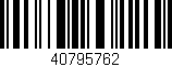 Código de barras (EAN, GTIN, SKU, ISBN): '40795762'