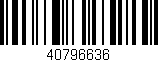 Código de barras (EAN, GTIN, SKU, ISBN): '40796636'