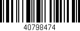 Código de barras (EAN, GTIN, SKU, ISBN): '40798474'