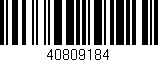 Código de barras (EAN, GTIN, SKU, ISBN): '40809184'