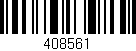 Código de barras (EAN, GTIN, SKU, ISBN): '408561'