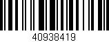 Código de barras (EAN, GTIN, SKU, ISBN): '40938419'
