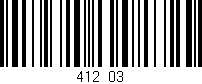 Código de barras (EAN, GTIN, SKU, ISBN): '412/03'