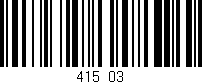 Código de barras (EAN, GTIN, SKU, ISBN): '415/03'