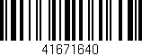 Código de barras (EAN, GTIN, SKU, ISBN): '41671640'