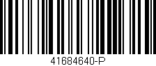 Código de barras (EAN, GTIN, SKU, ISBN): '41684640-P'