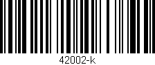 Código de barras (EAN, GTIN, SKU, ISBN): '42002-k'