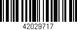 Código de barras (EAN, GTIN, SKU, ISBN): '42029717'
