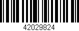 Código de barras (EAN, GTIN, SKU, ISBN): '42029824'
