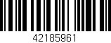 Código de barras (EAN, GTIN, SKU, ISBN): '42185961'