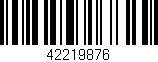 Código de barras (EAN, GTIN, SKU, ISBN): '42219876'