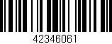 Código de barras (EAN, GTIN, SKU, ISBN): '42346061'