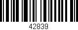 Código de barras (EAN, GTIN, SKU, ISBN): '42839'