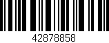 Código de barras (EAN, GTIN, SKU, ISBN): '42878858'