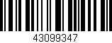 Código de barras (EAN, GTIN, SKU, ISBN): '43099347'
