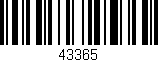 Código de barras (EAN, GTIN, SKU, ISBN): '43365'