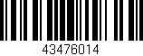 Código de barras (EAN, GTIN, SKU, ISBN): '43476014'