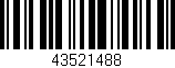 Código de barras (EAN, GTIN, SKU, ISBN): '43521488'