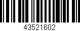 Código de barras (EAN, GTIN, SKU, ISBN): '43521602'