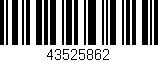 Código de barras (EAN, GTIN, SKU, ISBN): '43525862'