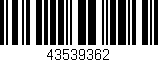 Código de barras (EAN, GTIN, SKU, ISBN): '43539362'