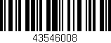 Código de barras (EAN, GTIN, SKU, ISBN): '43546008'