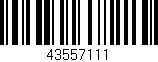 Código de barras (EAN, GTIN, SKU, ISBN): '43557111'