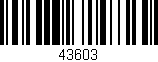 Código de barras (EAN, GTIN, SKU, ISBN): '43603'