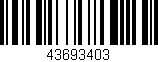 Código de barras (EAN, GTIN, SKU, ISBN): '43693403'