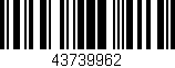 Código de barras (EAN, GTIN, SKU, ISBN): '43739962'
