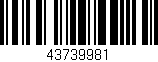 Código de barras (EAN, GTIN, SKU, ISBN): '43739981'
