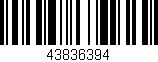 Código de barras (EAN, GTIN, SKU, ISBN): '43836394'
