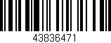 Código de barras (EAN, GTIN, SKU, ISBN): '43836471'