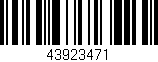 Código de barras (EAN, GTIN, SKU, ISBN): '43923471'