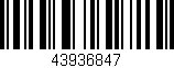 Código de barras (EAN, GTIN, SKU, ISBN): '43936847'