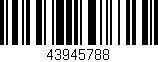 Código de barras (EAN, GTIN, SKU, ISBN): '43945788'