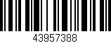 Código de barras (EAN, GTIN, SKU, ISBN): '43957388'