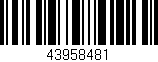 Código de barras (EAN, GTIN, SKU, ISBN): '43958481'