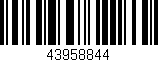 Código de barras (EAN, GTIN, SKU, ISBN): '43958844'