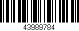 Código de barras (EAN, GTIN, SKU, ISBN): '43989784'
